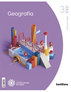 GEOGRAFIA E HISTORIA 3ºESO CONSTRUYENDO MUNDOS CASTILLA Y LEON 2023